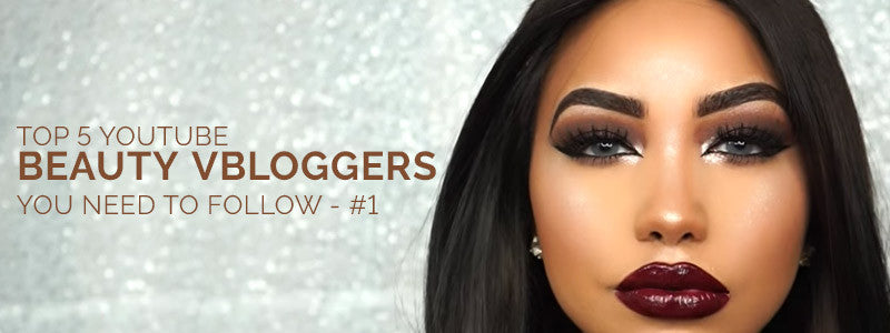 Top 5 YouTube Beauty VBloggers You Need To Follow - #1